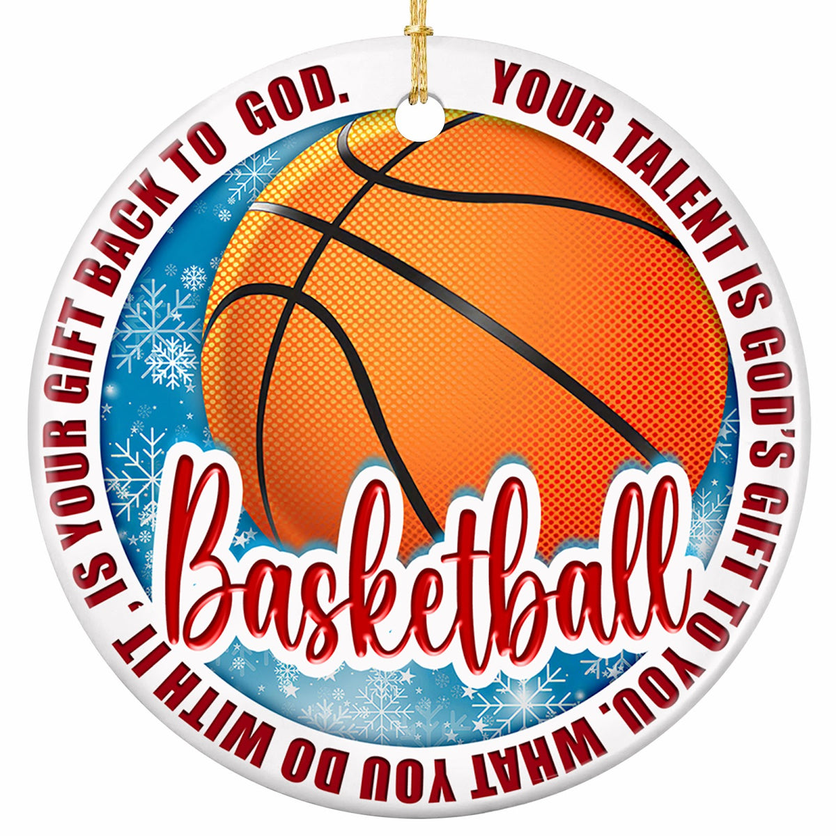 Your Talent Is God's Gift to You. Glossy Basketball on Icy Blue, Ceramic Keepsake for Christian Ballplayers.
