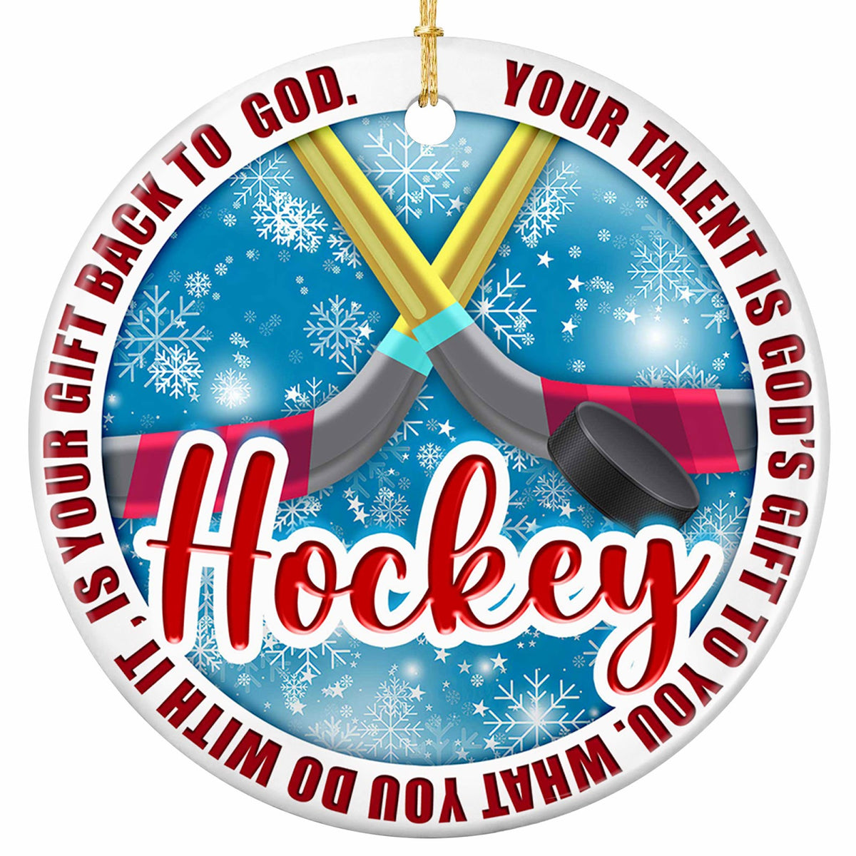Your Talent Is God's Gift to You. Crossed Sticks and a Puck on Icy Blue, Ceramic Keepsake for Christian Players.