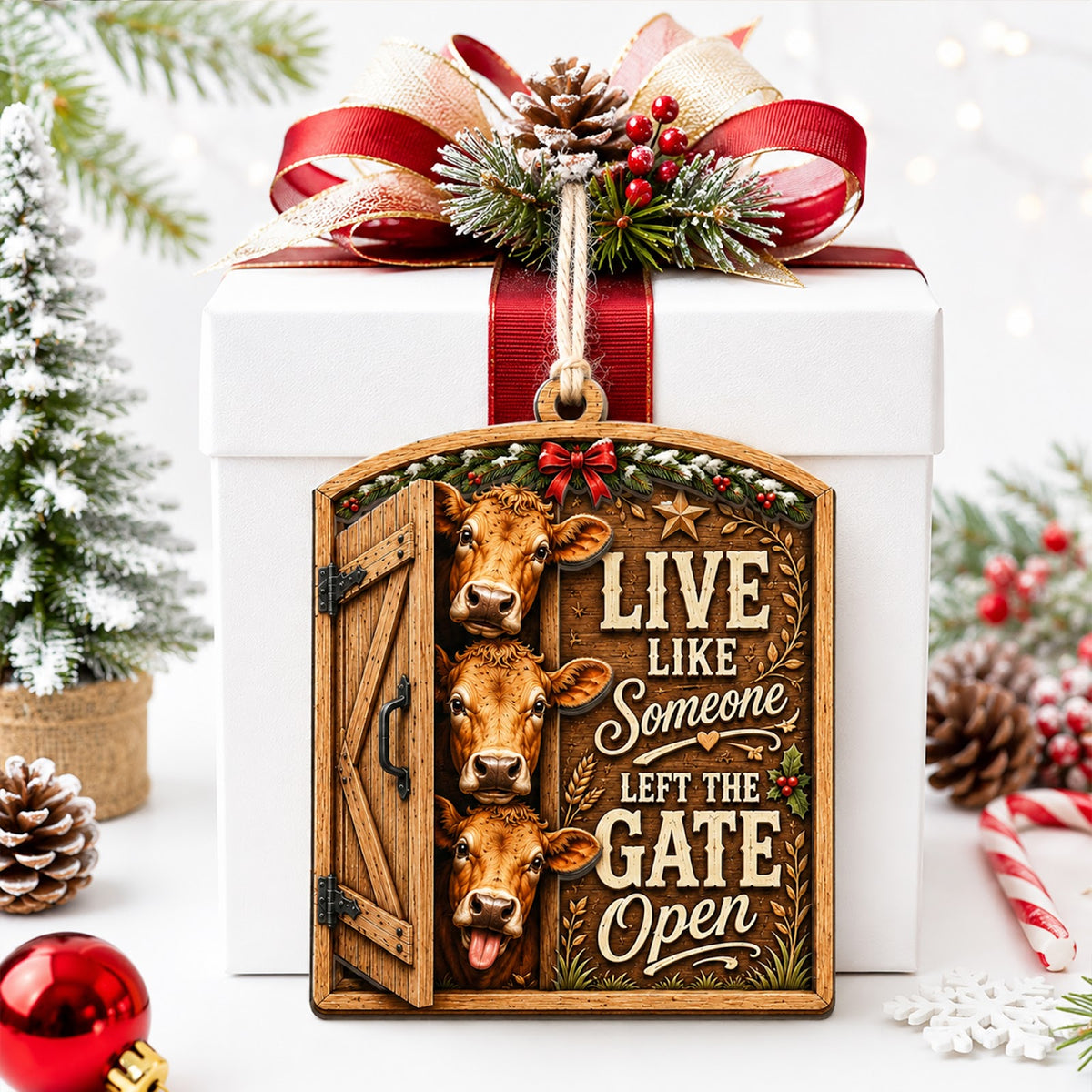 Live Like Someone Left The Gate Christmas Ornament, Farm Life Motto Keepsake, Wood Ornament