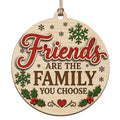 Chosen Family Keepsake, BFF Gift For Best Friend, Friendship Holiday Mantle Decor