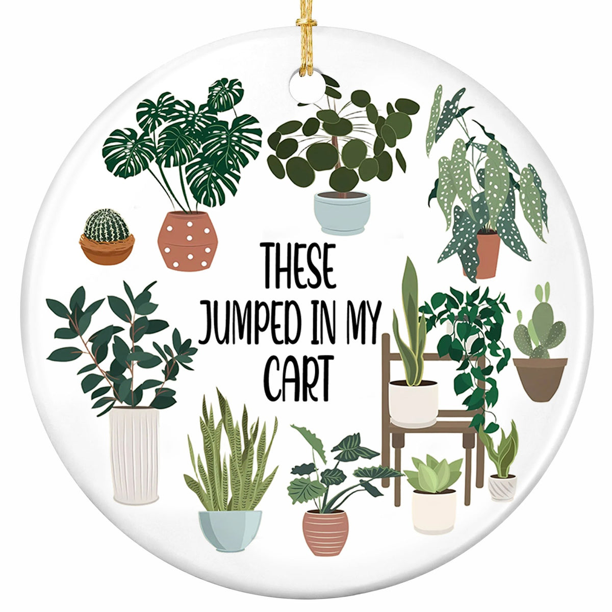 A Full Ring of Potted Houseplants Around a Hand-Lettered Punchline. Ceramic Keepsake for Plant Collectors.