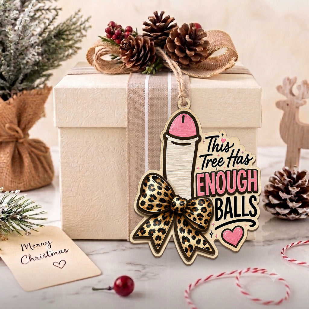 Ball Tree Funny Christmas Ornament, Naughty Novelty Keepsake, Wood Hanging Tree Decoration