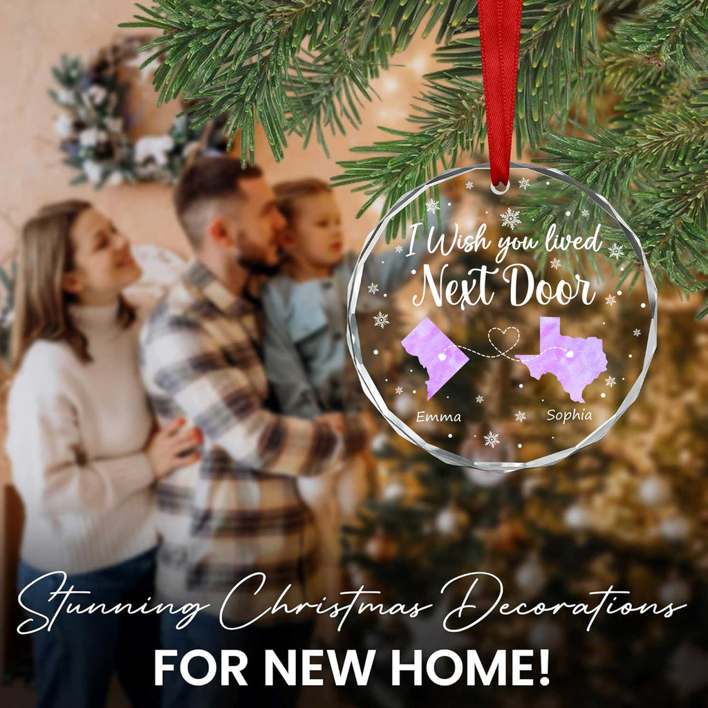 Personalized Wish You Lived Next Door Glass Christmas Ornament 2026, Long Distance Friend or Family Gift - image 5