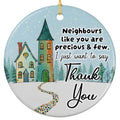 Neighbours Like You Are Precious and Few. Storybook Houses on Snow, Ceramic Keepsake for the People Next Door.