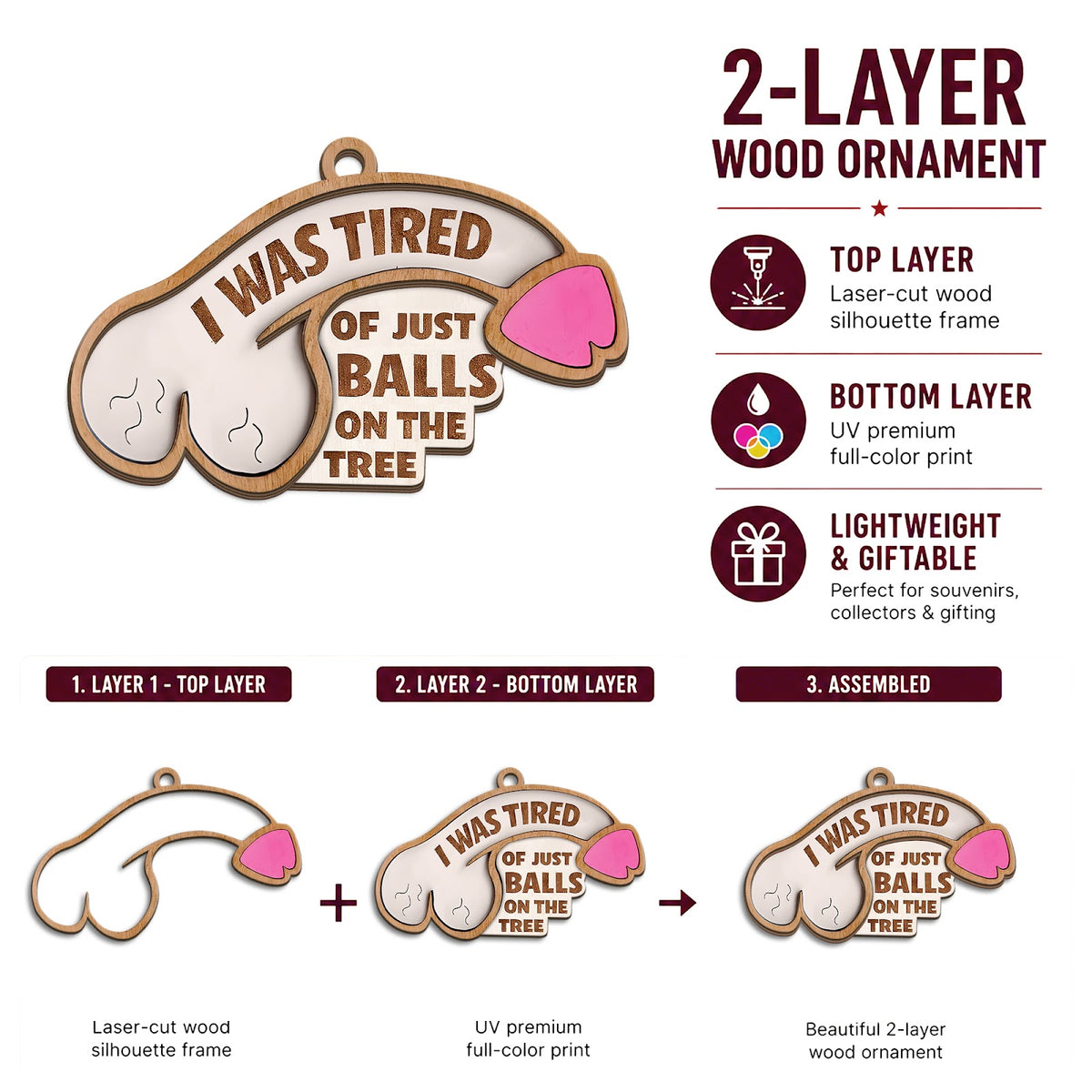 Tired Ball Funny Christmas Ornament, Naughty Novelty Keepsake, Wood Hanging Tree Decoration