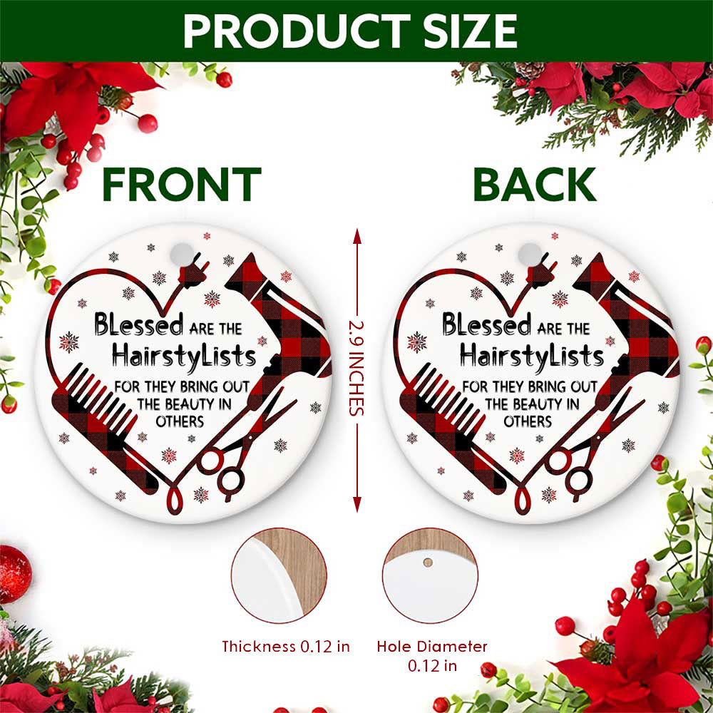 Hairstylist Christmas Ornament, Blessed Are The Hairstylists Gift, Ceramic Tree Decoration