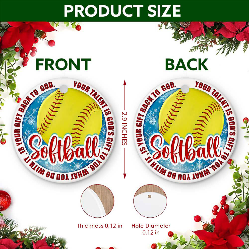 Softball Christmas Ornament, Faith Your Talent Is A Gift Idea, Ceramic Hanging Tree Decoration