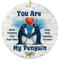When Penguins Find Their Mate They Stay Together Forever. Ceramic Keepsake for Couples and Anniversaries.