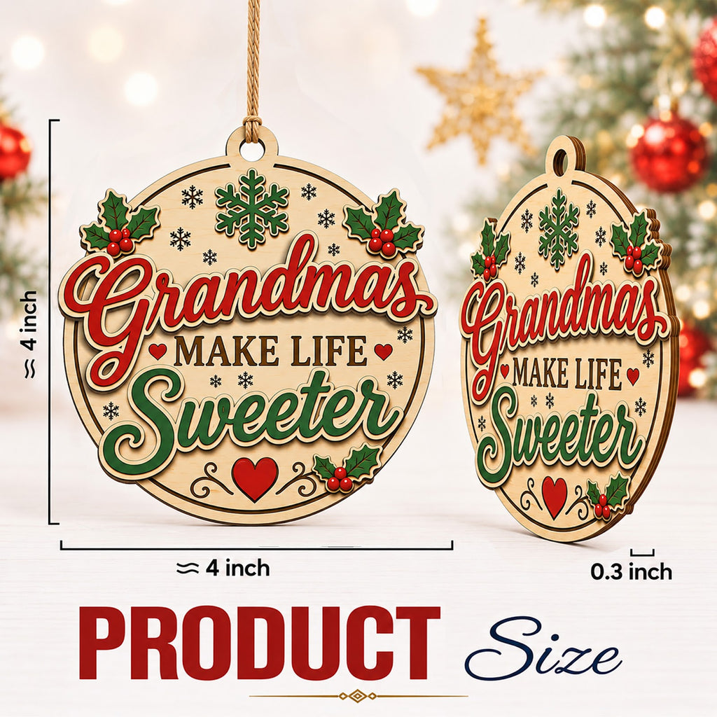 Grandma Sweeter Christmas Ornament, Gift From Grandkids, Wood Hanging Tree Decoration