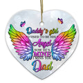 I Used to Be His Angel, Now He's Mine. Heart-Shaped Ceramic Remembrance Keepsake for a Father Who Passed.