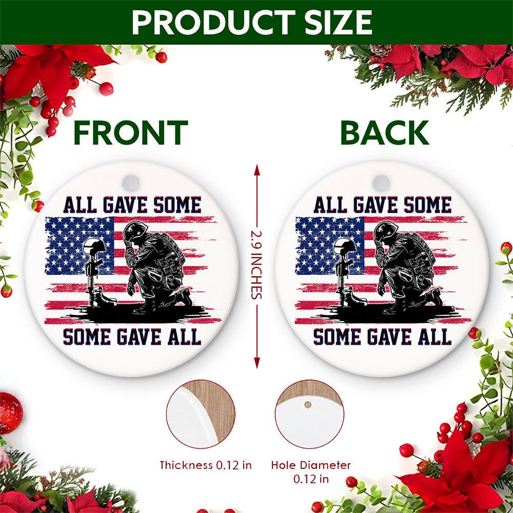 Military Memorial Christmas Ornament, All Gave Some Veteran Gift, Ceramic Tree Decoration