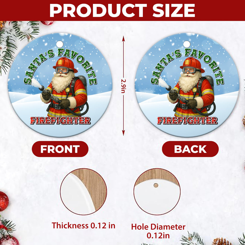 Firefighter Christmas Ornament, Santas Favorite Fireman, Ceramic Hanging Tree Decoration