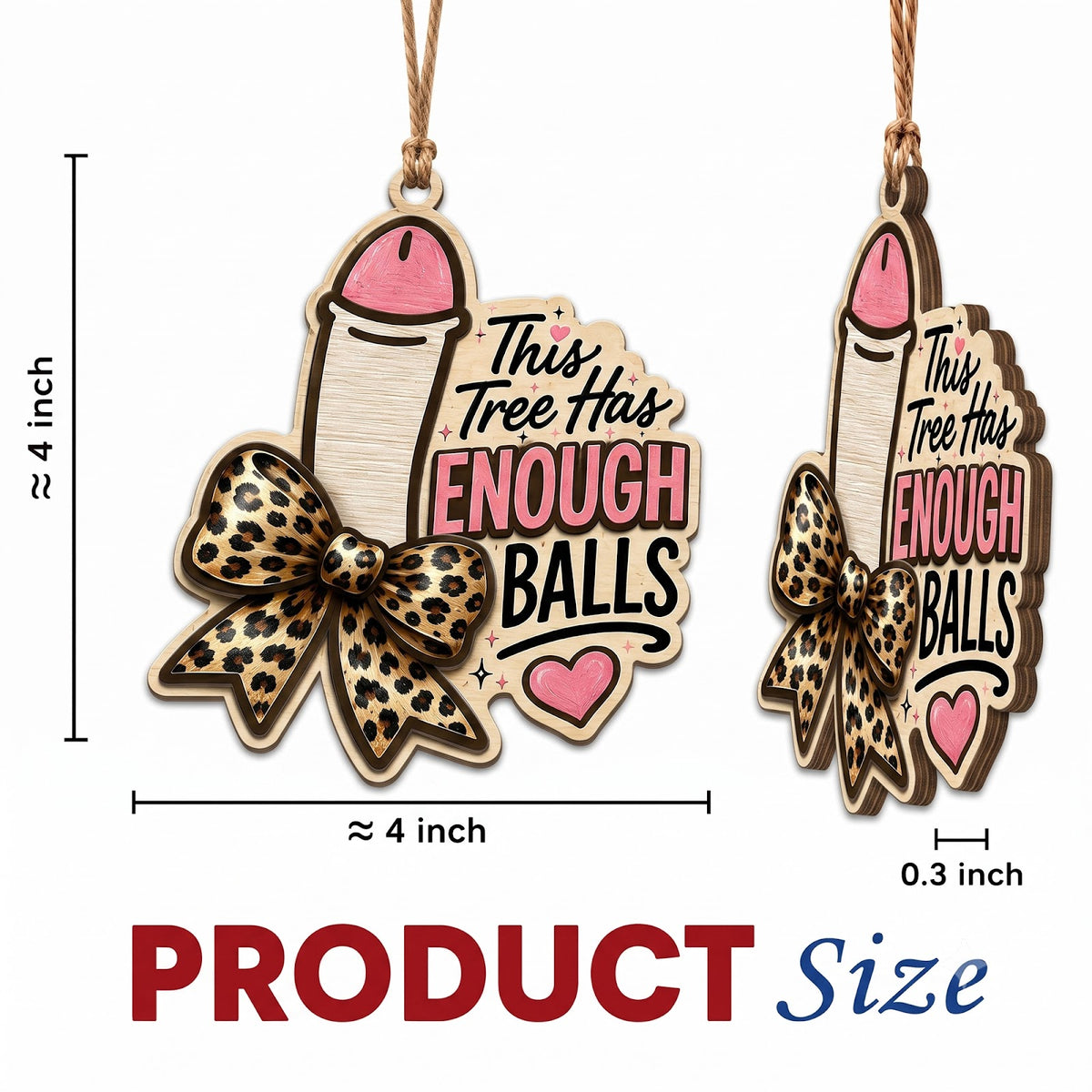 Ball Tree Funny Christmas Ornament, Naughty Novelty Keepsake, Wood Hanging Tree Decoration