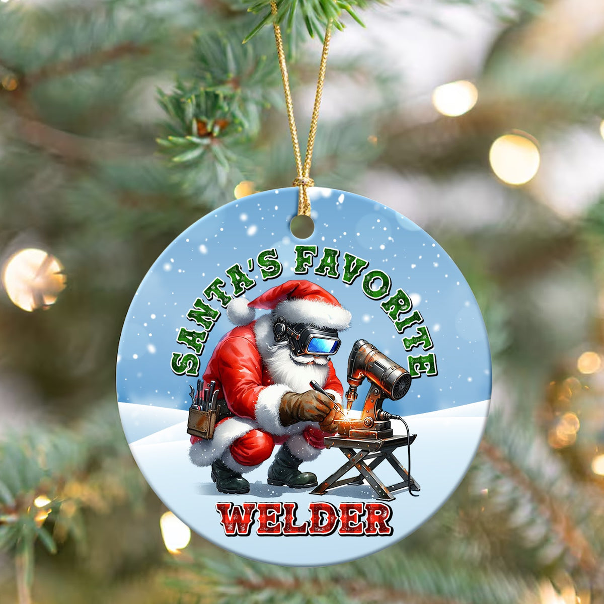 Welder Christmas Ornament, Santas Favorite Welder Gift, Ceramic Hanging Tree Decoration
