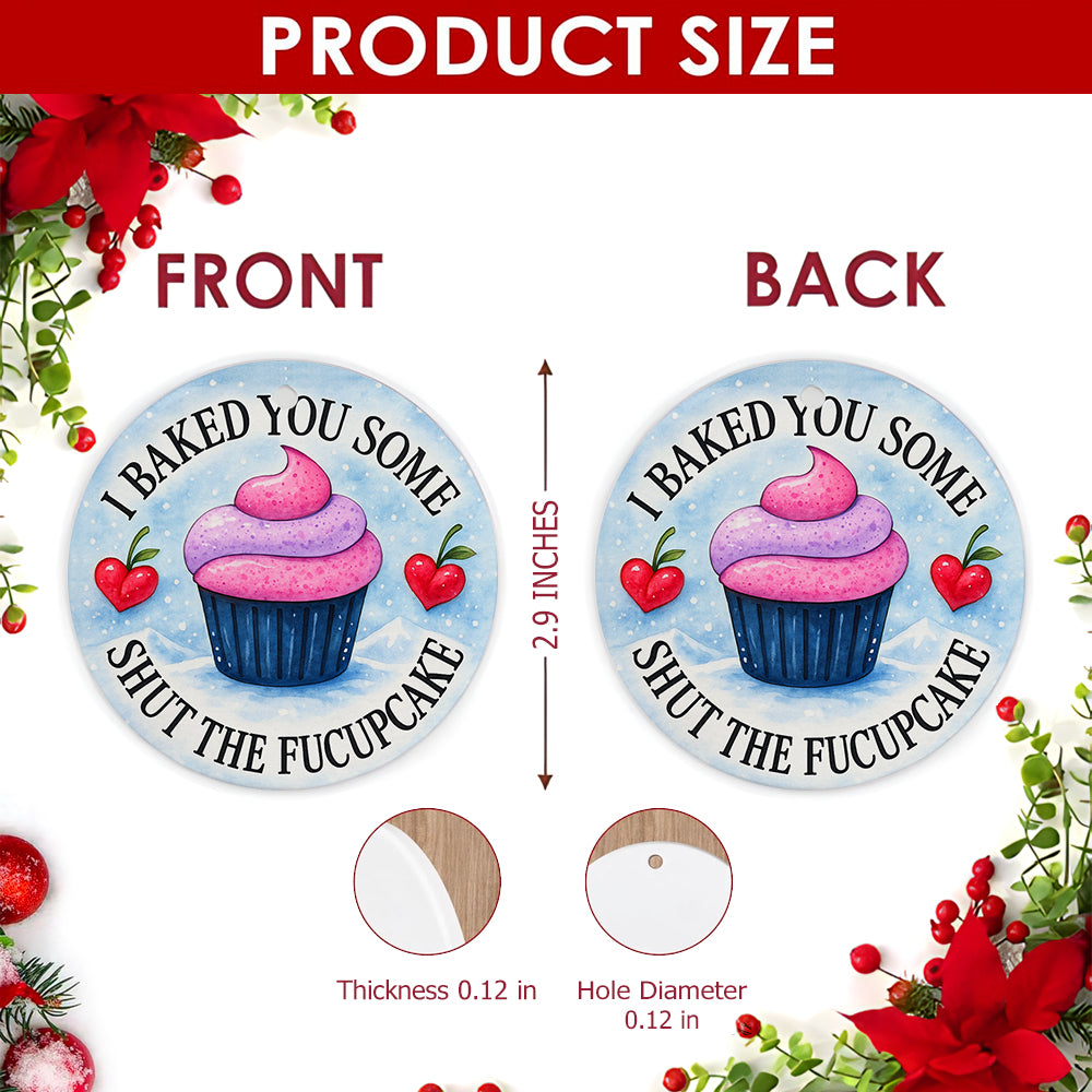 Funny Cupcake Christmas Ornament, Sassy Baking Humor Gift, Ceramic Hanging Tree Decoration