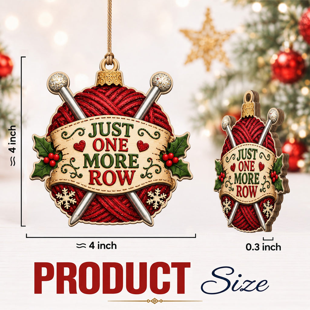 Just One More Row Wood Christmas Ornament