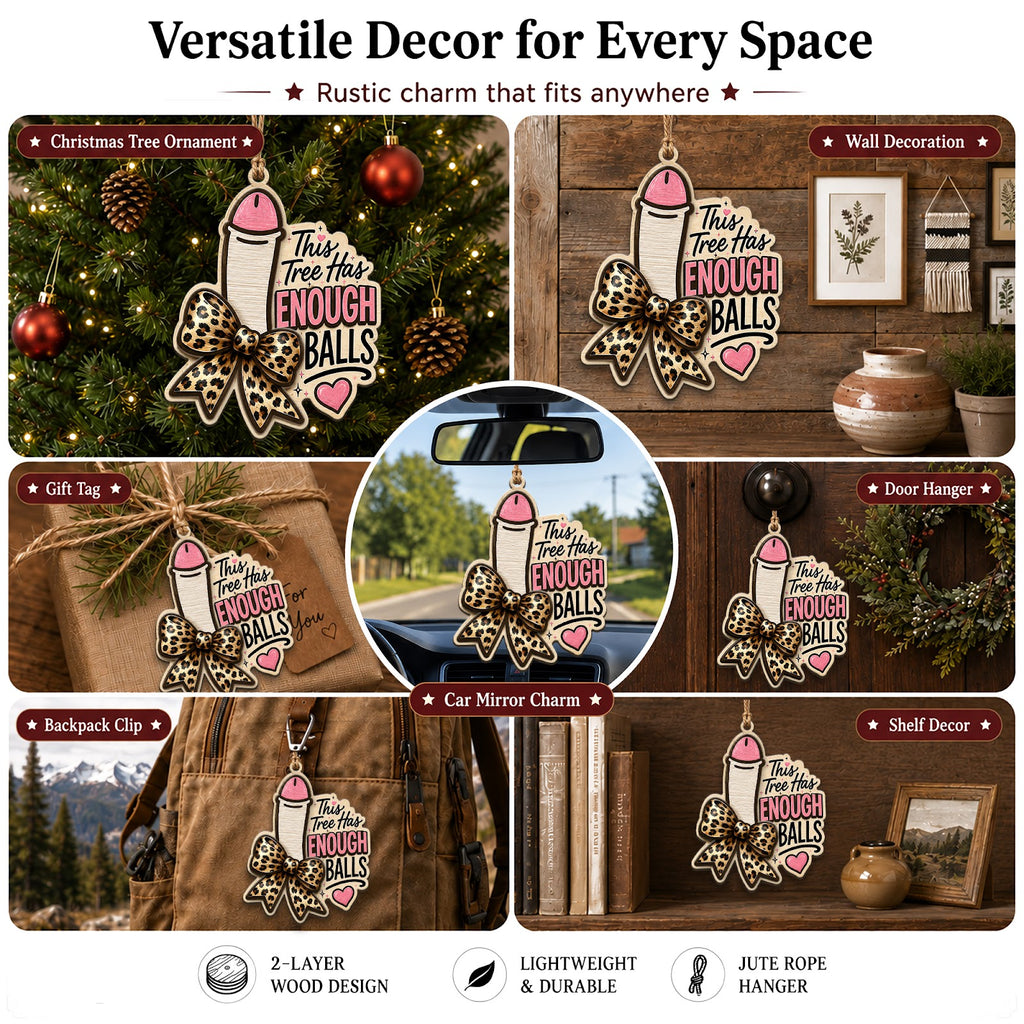 Ball Tree Funny Christmas Ornament, Naughty Novelty Keepsake, Wood Hanging Tree Decoration