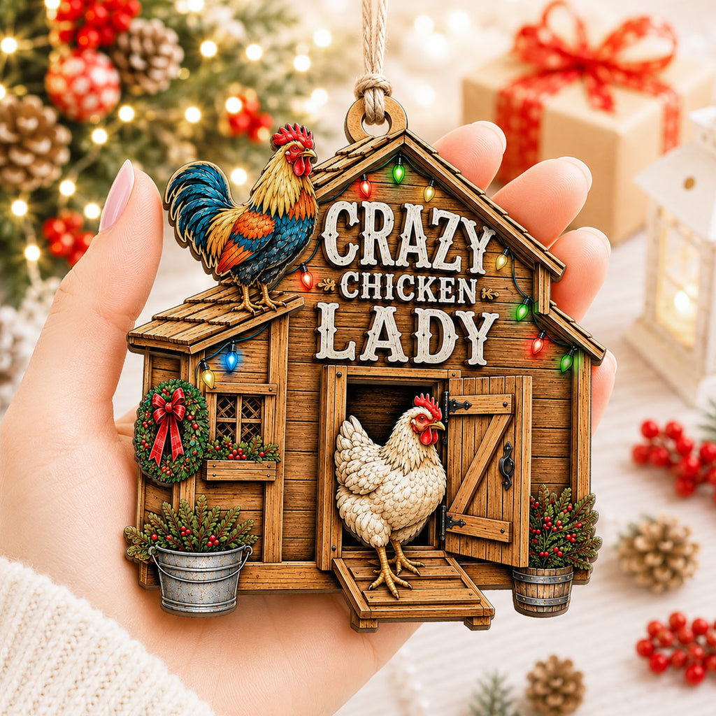 Crazy Chicken Lady Christmas Ornament, Funny Stocking Stuffer For Chicken Lady, Wood Ornament