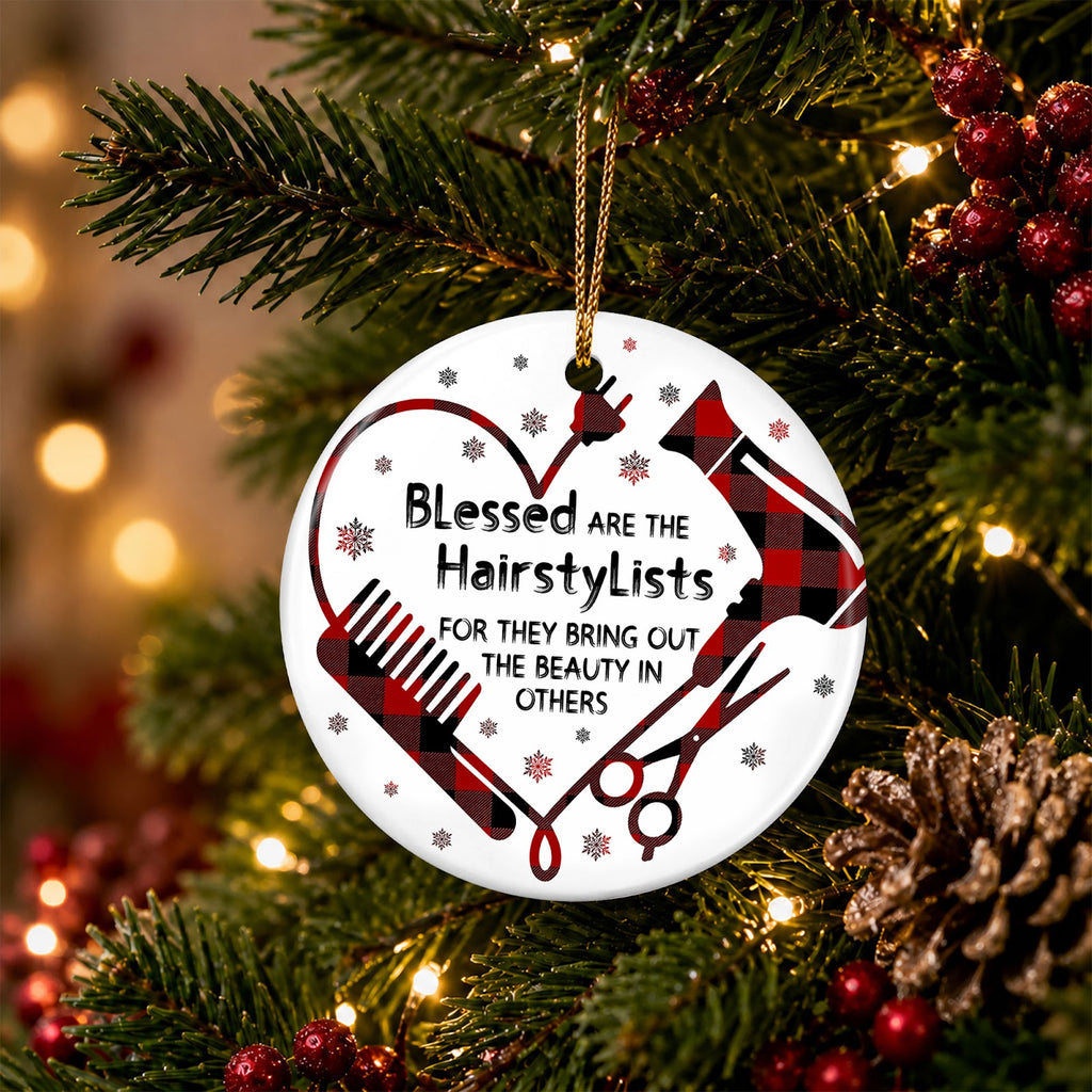 Hairstylist Christmas Ornament, Blessed Are The Hairstylists Gift, Ceramic Tree Decoration