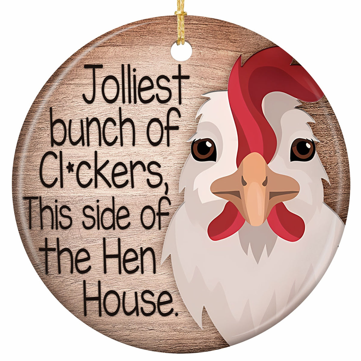 Close-Up Hen With a Floppy Red Comb Beside the Joke, on Weathered Wood Planks. Ceramic Keepsake for Chicken Keepers.