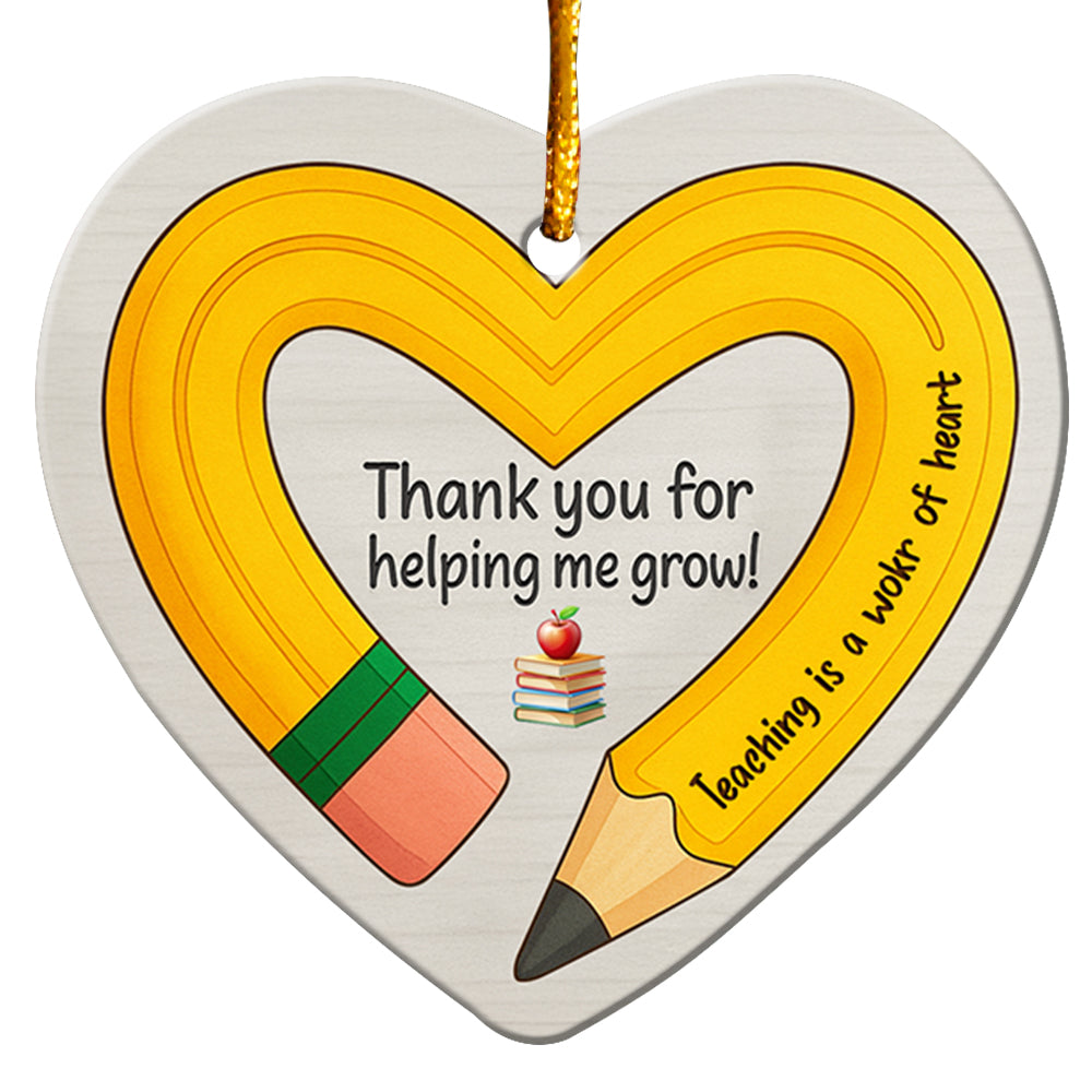 Heart Shaped Ceramic With a Yellow Pencil Bent Into a Heart and a Thank You Line. Keepsake for Teachers.