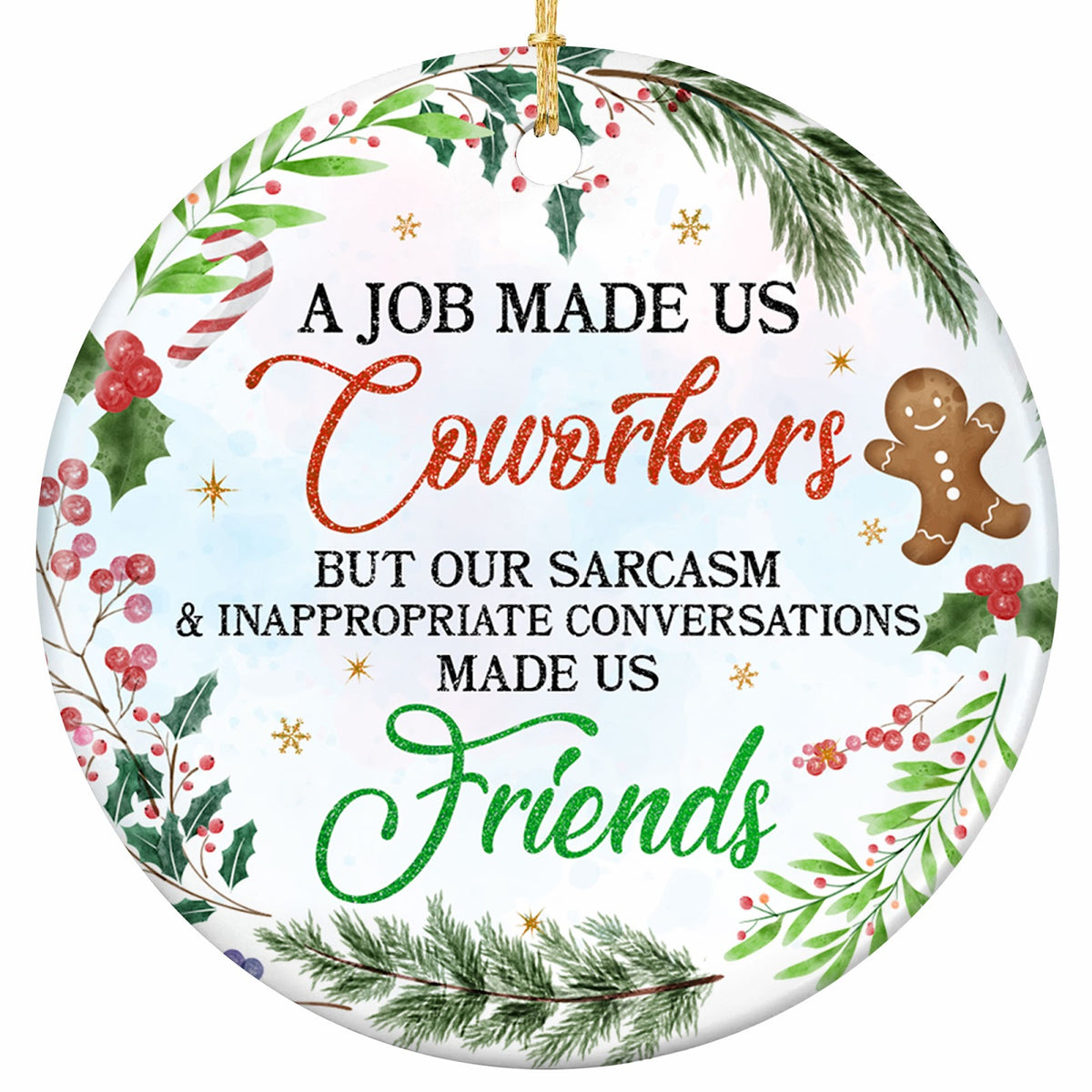 A Watercolour Greenery Wreath With Holly, Candy Cane and a Gingerbread Man. Ceramic Keepsake for Work Besties.