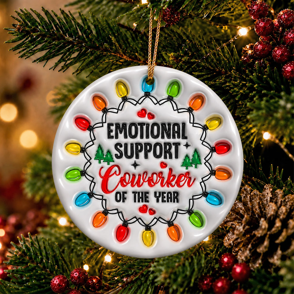 Coworker Christmas Ornament, Funny Emotional Support Gift, Ceramic Hanging Tree Decoration