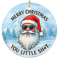 Cartoon Santa in Sunglasses With a Cheeky One Liner on a Snowy Scene. Ceramic Novelty Keepsake for Adults.