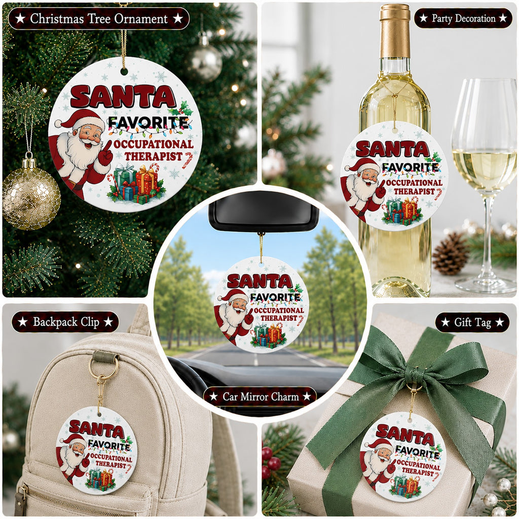 Occupational Therapist Christmas Ornament, Santas Favorite OT Gift, Ceramic Tree Decoration