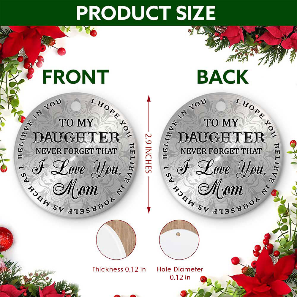 Daughter Christmas Ornament, To My Daughter Love Mom Keepsake, Ceramic Hanging Tree Decoration
