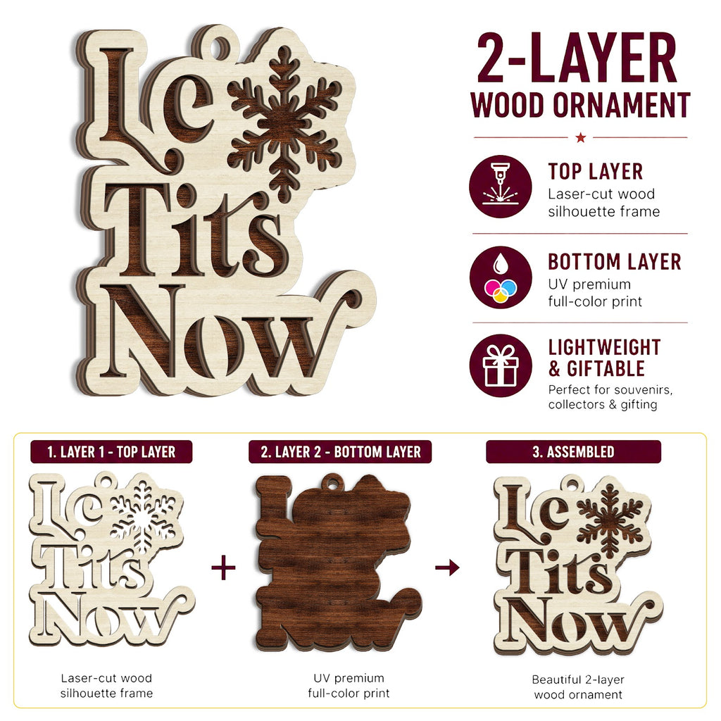 Let It Snow Funny Pun Humor Christmas Ornament, Pun Lover Keepsake, Wood Tree Decoration