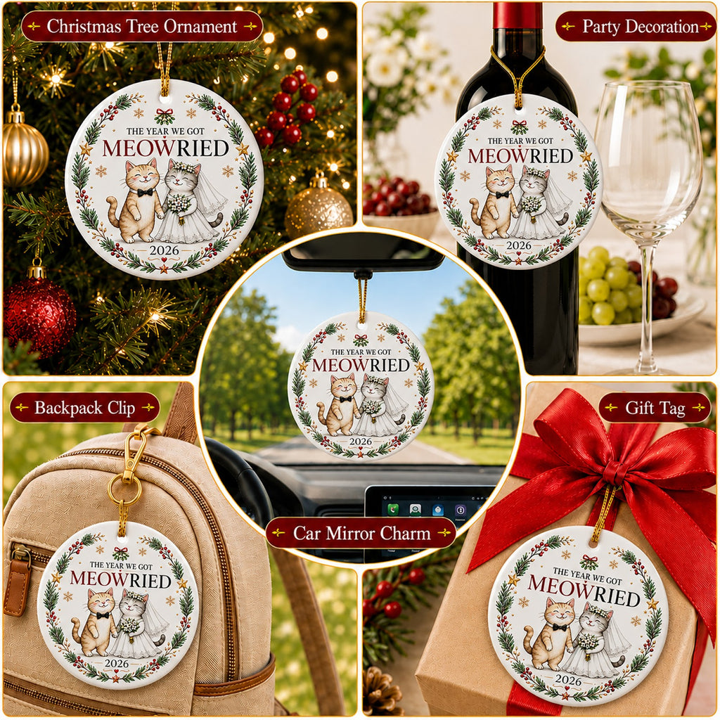 The Year We Got Meowried Christmas Ornament, Newlywed Cat Lover Gift, Ceramic Tree Decoration