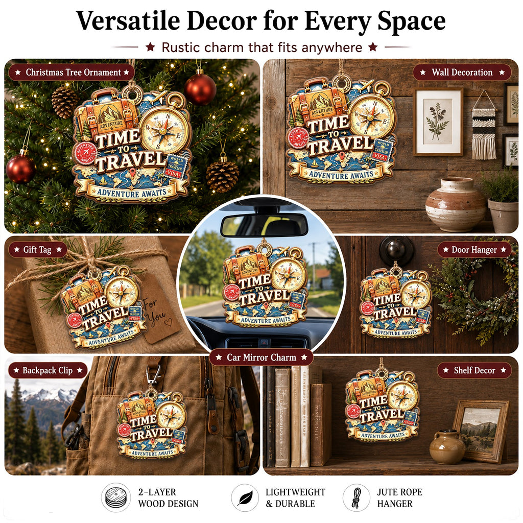 Time To Travel Explore World Christmas Ornament, Stocking Stuffer For Explorer, Wood Ornament